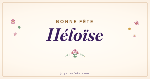 Image « Bonne fête Héloïse » au format large