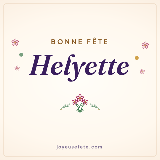 Image carrée « Bonne fête Helyette » pour WhatsApp