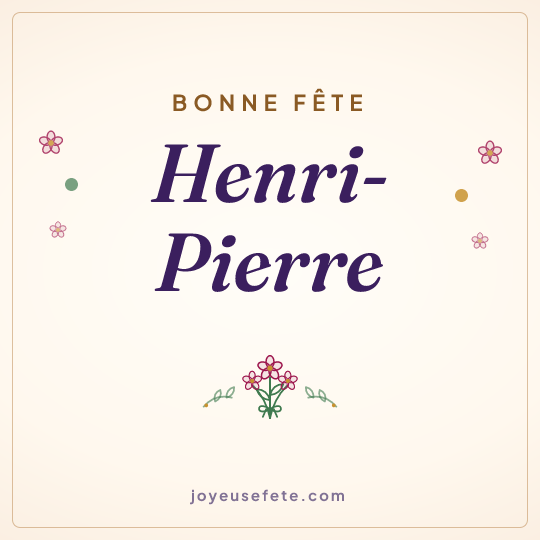 Image carrée « Bonne fête Henri-Pierre » pour WhatsApp