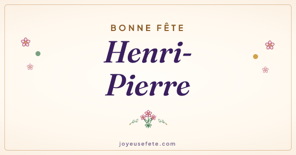 Image « Bonne fête Henri-Pierre » au format large