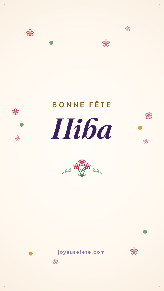 Image « Bonne fête Hiba » au format story