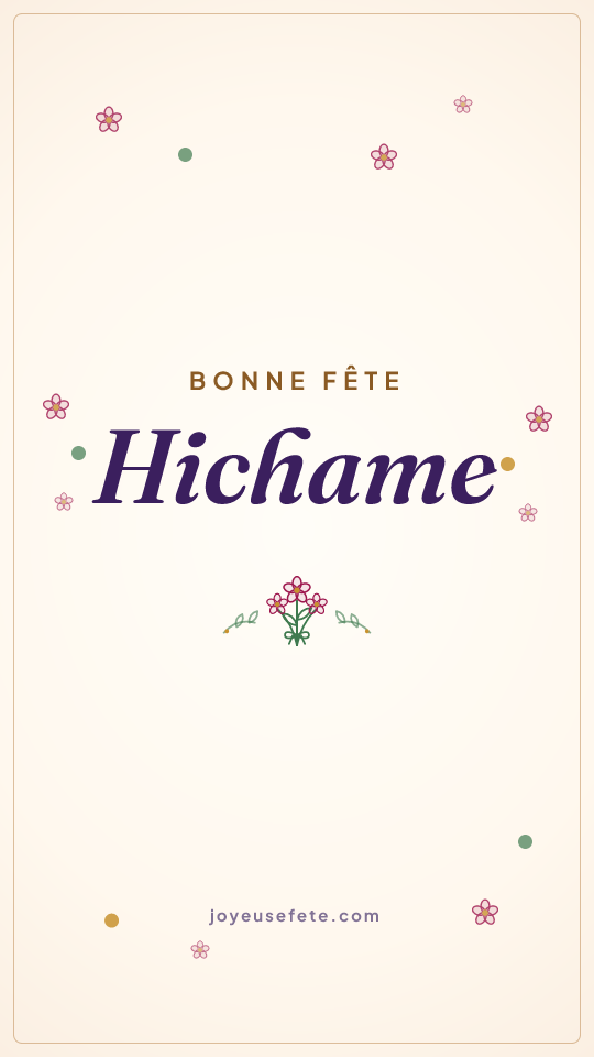 Image « Bonne fête Hichame » au format story