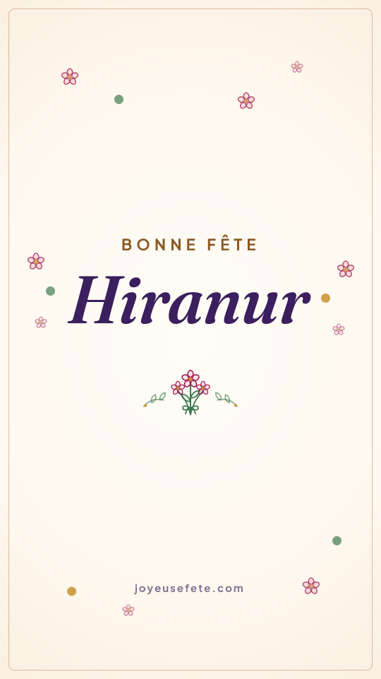 Image « Bonne fête Hiranur » au format story