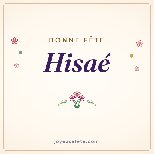 Image carrée « Bonne fête Hisaé » pour WhatsApp