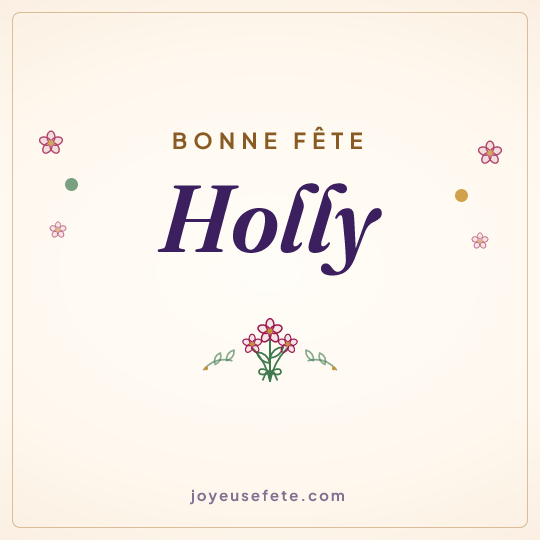 Image carrée « Bonne fête Holly » pour WhatsApp