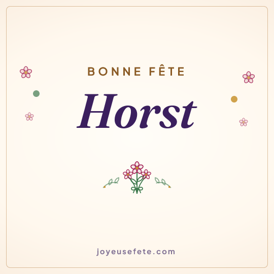 Image carrée « Bonne fête Horst » pour WhatsApp
