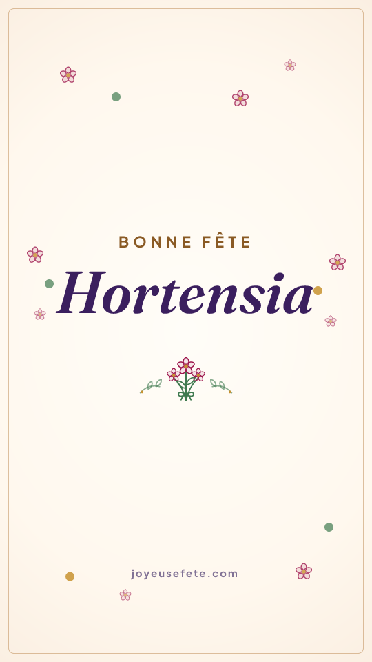 Image « Bonne fête Hortensia » au format story