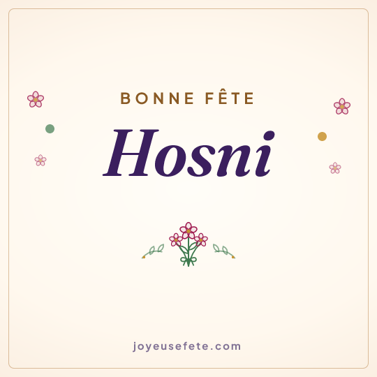 Image carrée « Bonne fête Hosni » pour WhatsApp