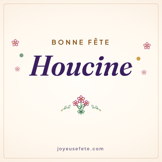 Image carrée « Bonne fête Houcine » pour WhatsApp
