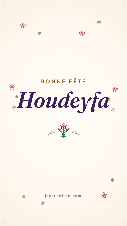 Image « Bonne fête Houdeyfa » au format story