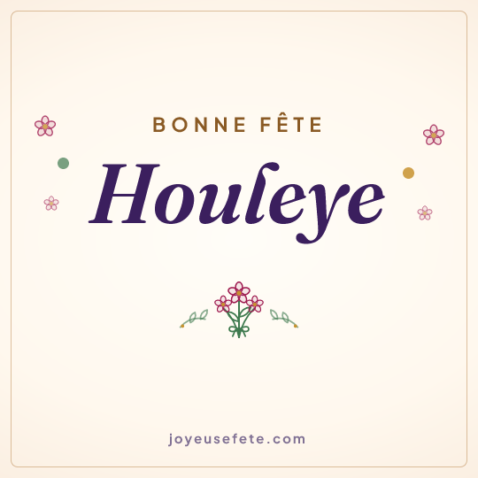 Image carrée « Bonne fête Houleye » pour WhatsApp