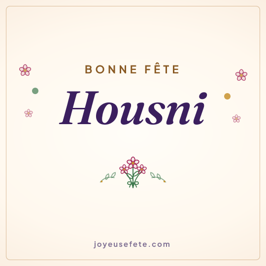 Image carrée « Bonne fête Housni » pour WhatsApp