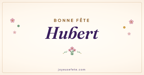Image « Bonne fête Hubert » au format large