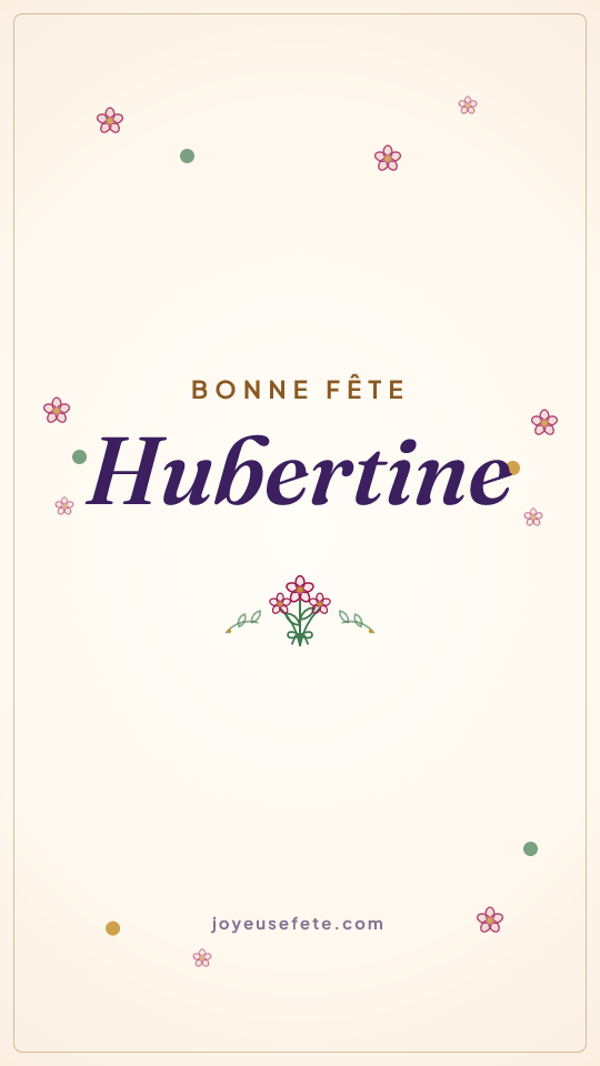 Image « Bonne fête Hubertine » au format story