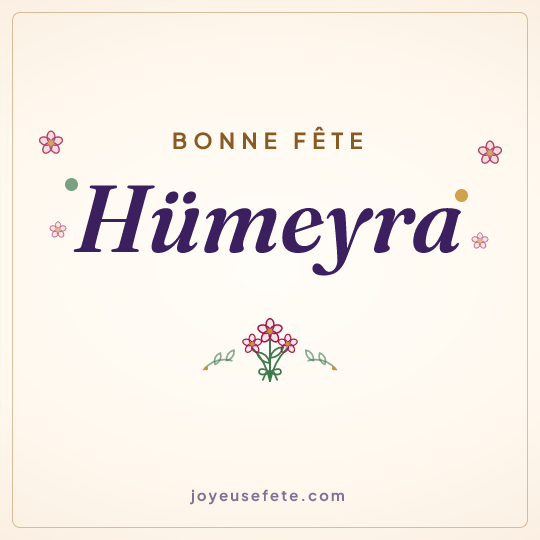 Image carrée « Bonne fête Hümeyra » pour WhatsApp
