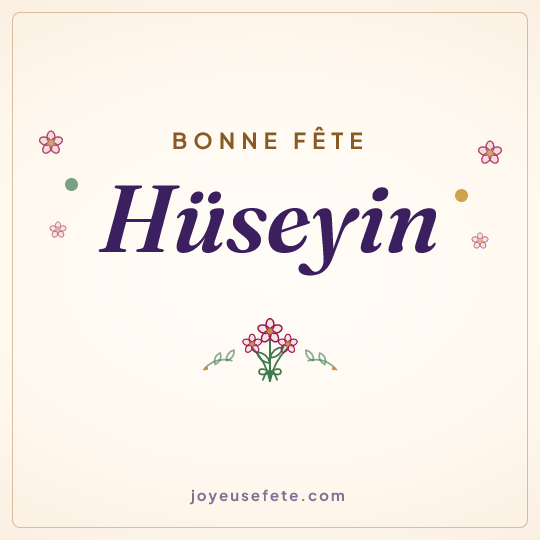 Image carrée « Bonne fête Hüseyin » pour WhatsApp