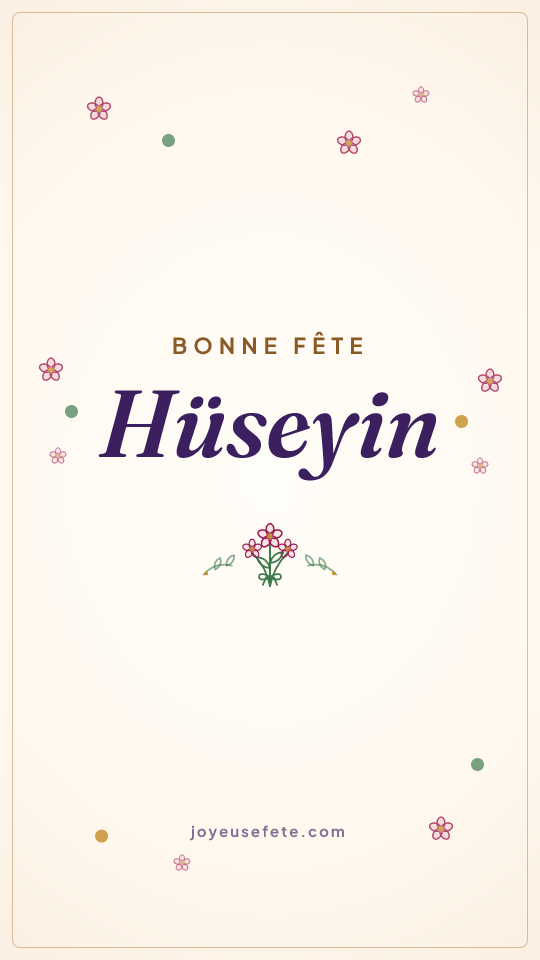 Image « Bonne fête Hüseyin » au format story