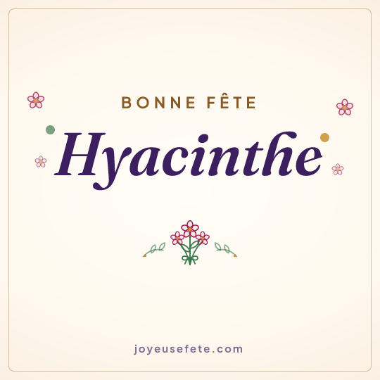 Image carrée « Bonne fête Hyacinthe » pour WhatsApp