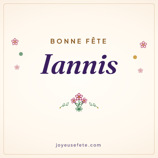 Image carrée « Bonne fête Iannis » pour WhatsApp