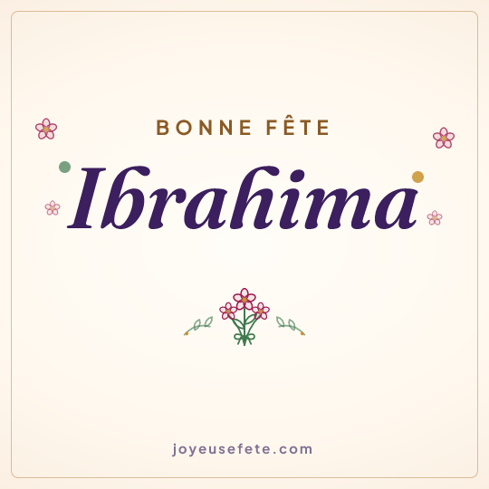 Image carrée « Bonne fête Ibrahima » pour WhatsApp