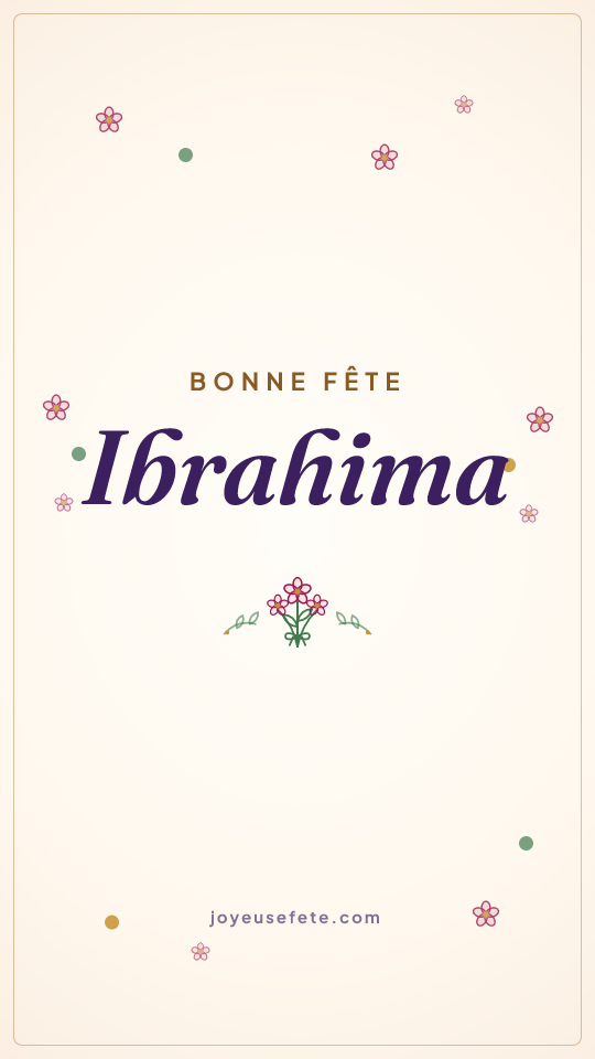 Image « Bonne fête Ibrahima » au format story