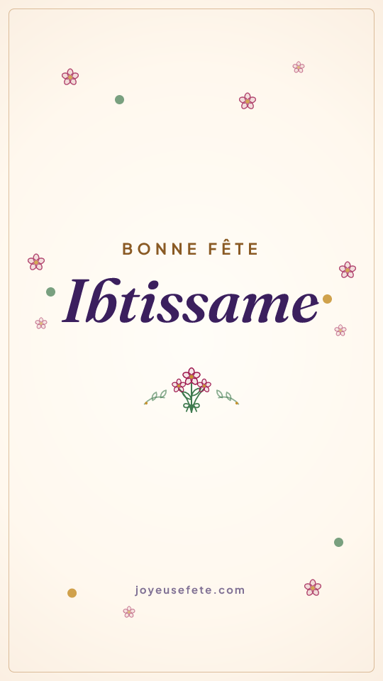Image « Bonne fête Ibtissame » au format story