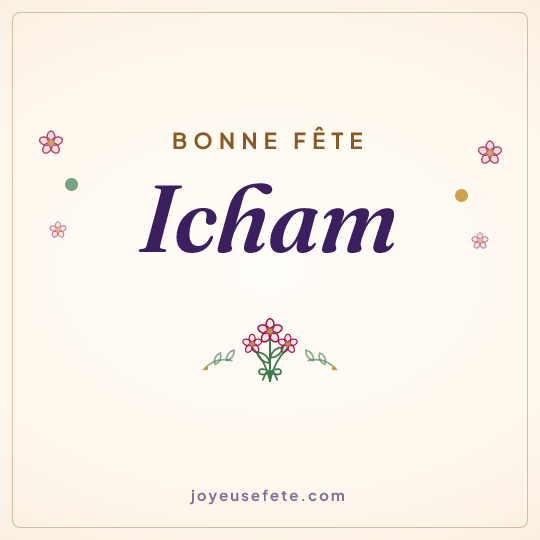Image carrée « Bonne fête Icham » pour WhatsApp