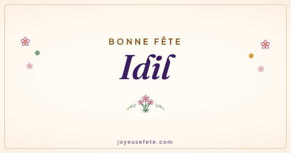 Image « Bonne fête Idil » au format large