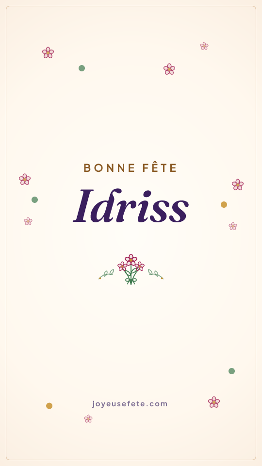 Image « Bonne fête Idriss » au format story