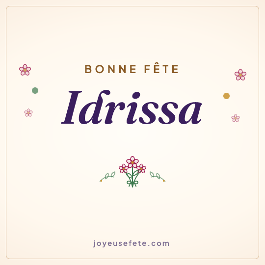 Image carrée « Bonne fête Idrissa » pour WhatsApp