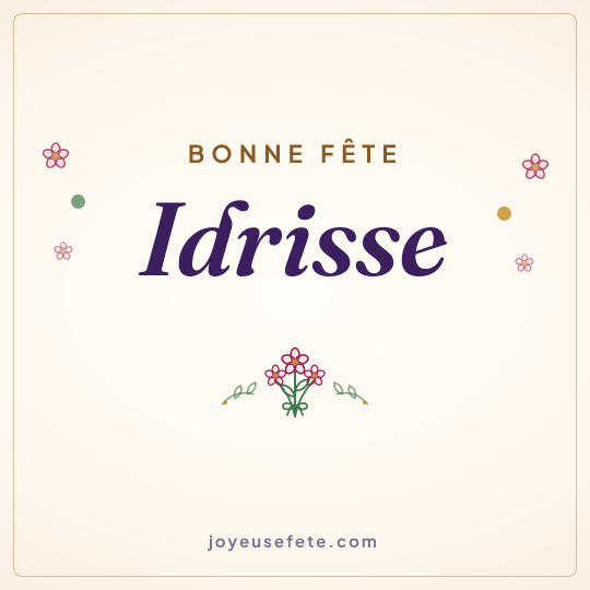 Image carrée « Bonne fête Idrisse » pour WhatsApp