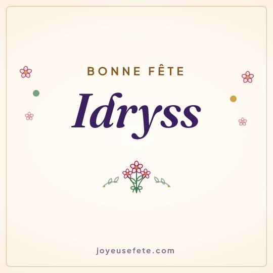 Image carrée « Bonne fête Idryss » pour WhatsApp