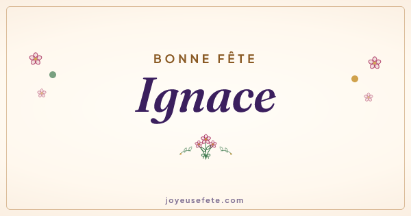 Image « Bonne fête Ignace » au format large