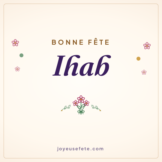 Image carrée « Bonne fête Ihab » pour WhatsApp