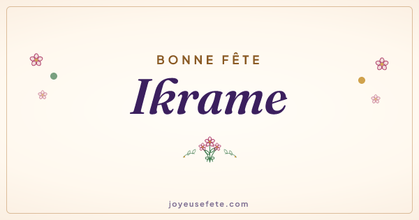 Image « Bonne fête Ikrame » au format large
