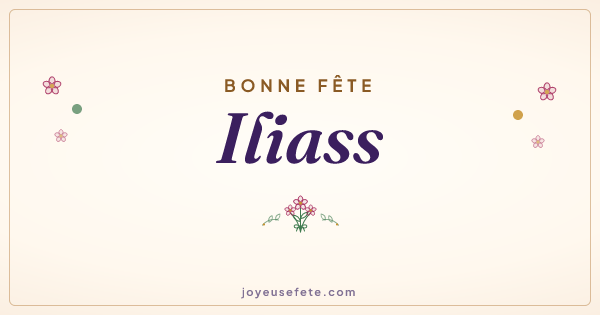 Image « Bonne fête Iliass » au format large