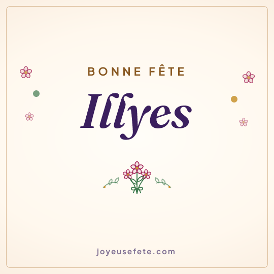 Image carrée « Bonne fête Illyes » pour WhatsApp