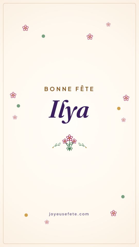 Image « Bonne fête Ilya » au format story
