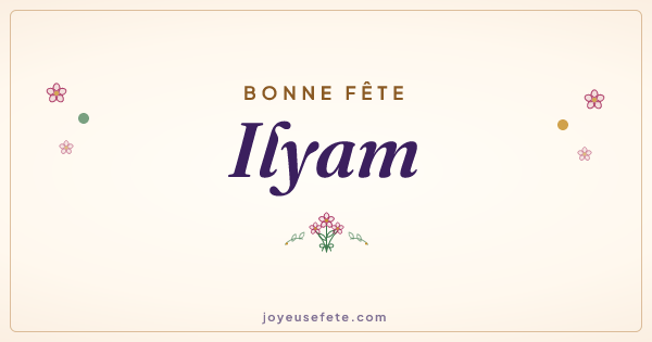 Image « Bonne fête Ilyam » au format large