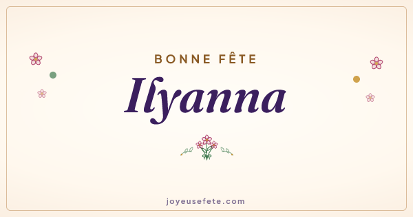 Image « Bonne fête Ilyanna » au format large