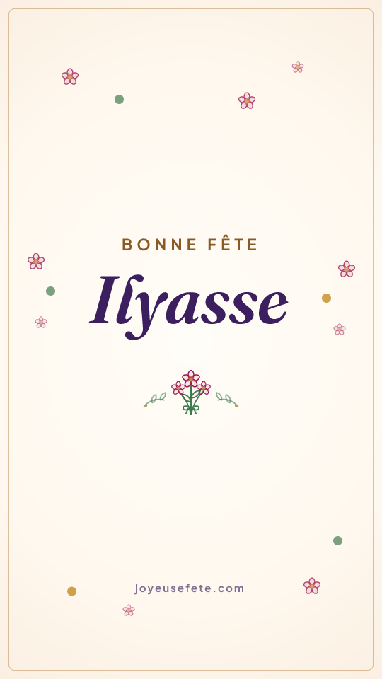 Image « Bonne fête Ilyasse » au format story