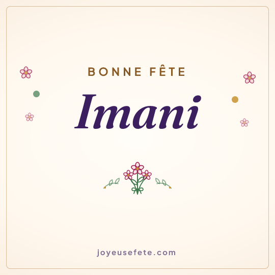 Image carrée « Bonne fête Imani » pour WhatsApp