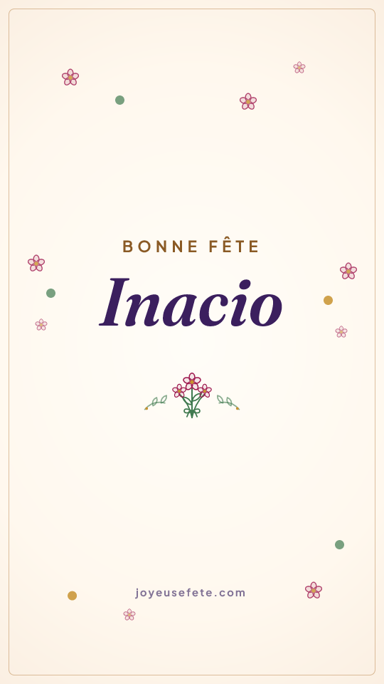Image « Bonne fête Inacio » au format story