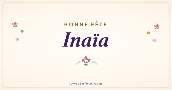 Image « Bonne fête Inaïa » au format large