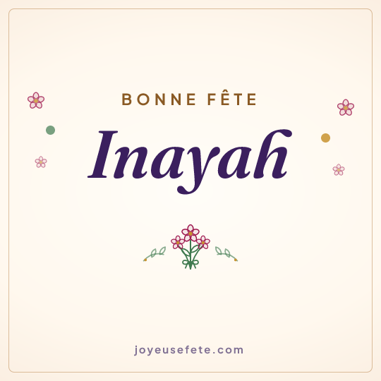 Image carrée « Bonne fête Inayah » pour WhatsApp