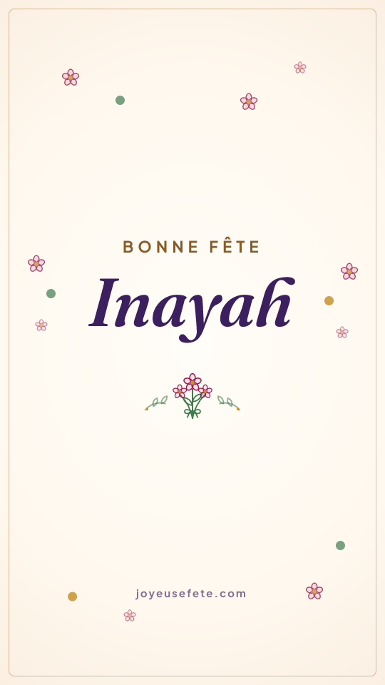 Image « Bonne fête Inayah » au format story