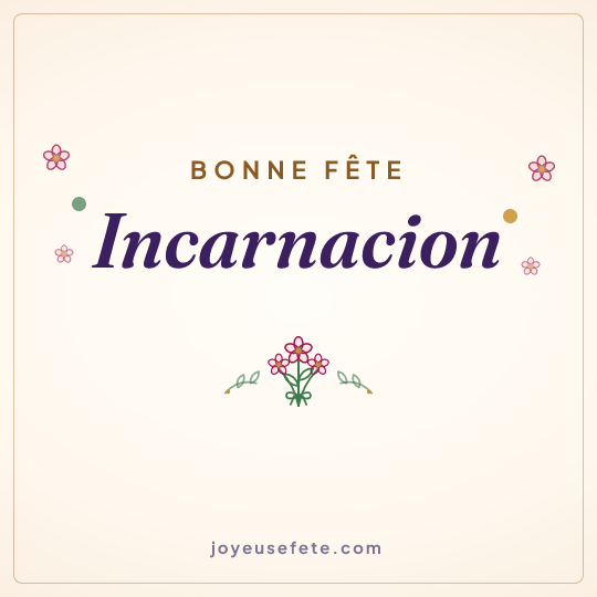 Image carrée « Bonne fête Incarnacion » pour WhatsApp