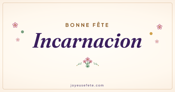 Image « Bonne fête Incarnacion » au format large