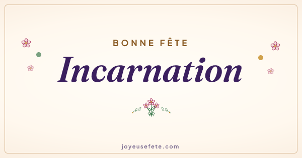 Image « Bonne fête Incarnation » au format large