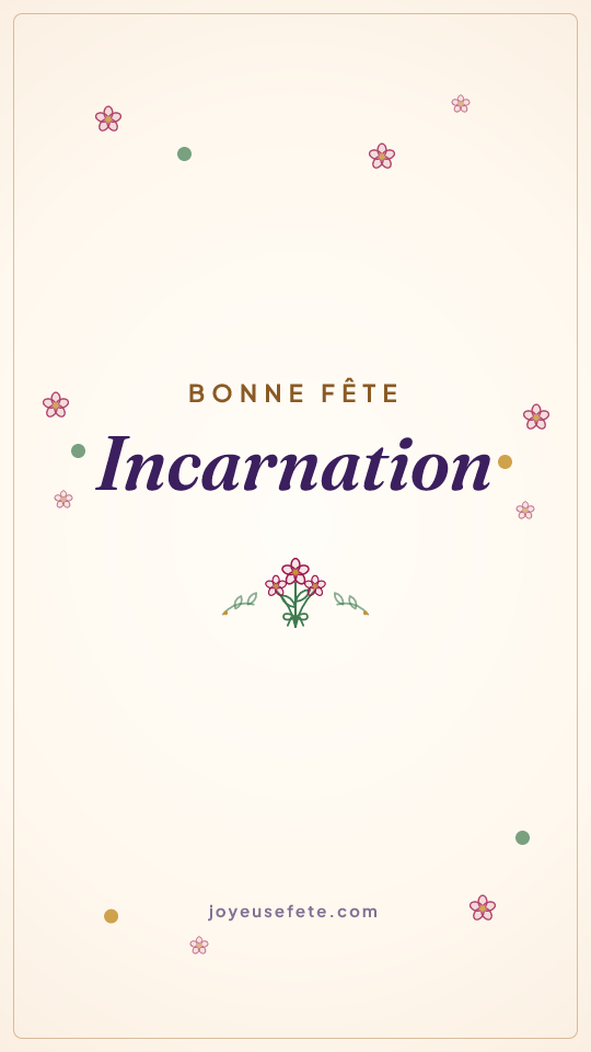 Image « Bonne fête Incarnation » au format story